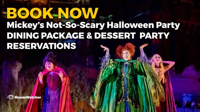 Mickey's Not-So-Scary Halloween Party dining package and dessert party reservations are now open.